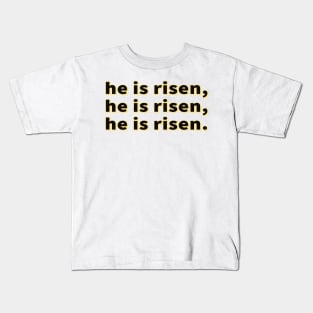 He Is Risen Cool Inspirational Christian Kids T-Shirt